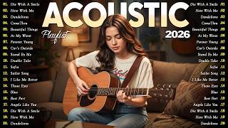 New Acoustic Songs 2026 💕 Trending English Love Songs 2026 Cover to Refresh Your Day screenshot 3