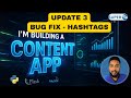Building a Web App as a QA: Live Bug Fix for Hashtag Input