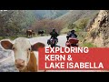 Exploring Kern River & Lake Isabella on the Open Road - 2LaneLife