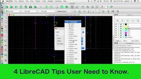4 LibreCAD Tips User Need to Know.