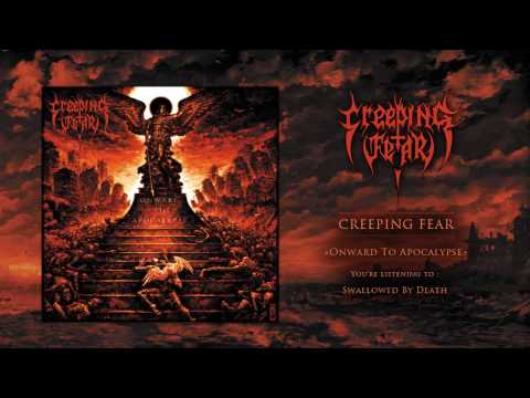 Creeping Fear - "Swallowed by Death" (OFFICIAL TRACK)