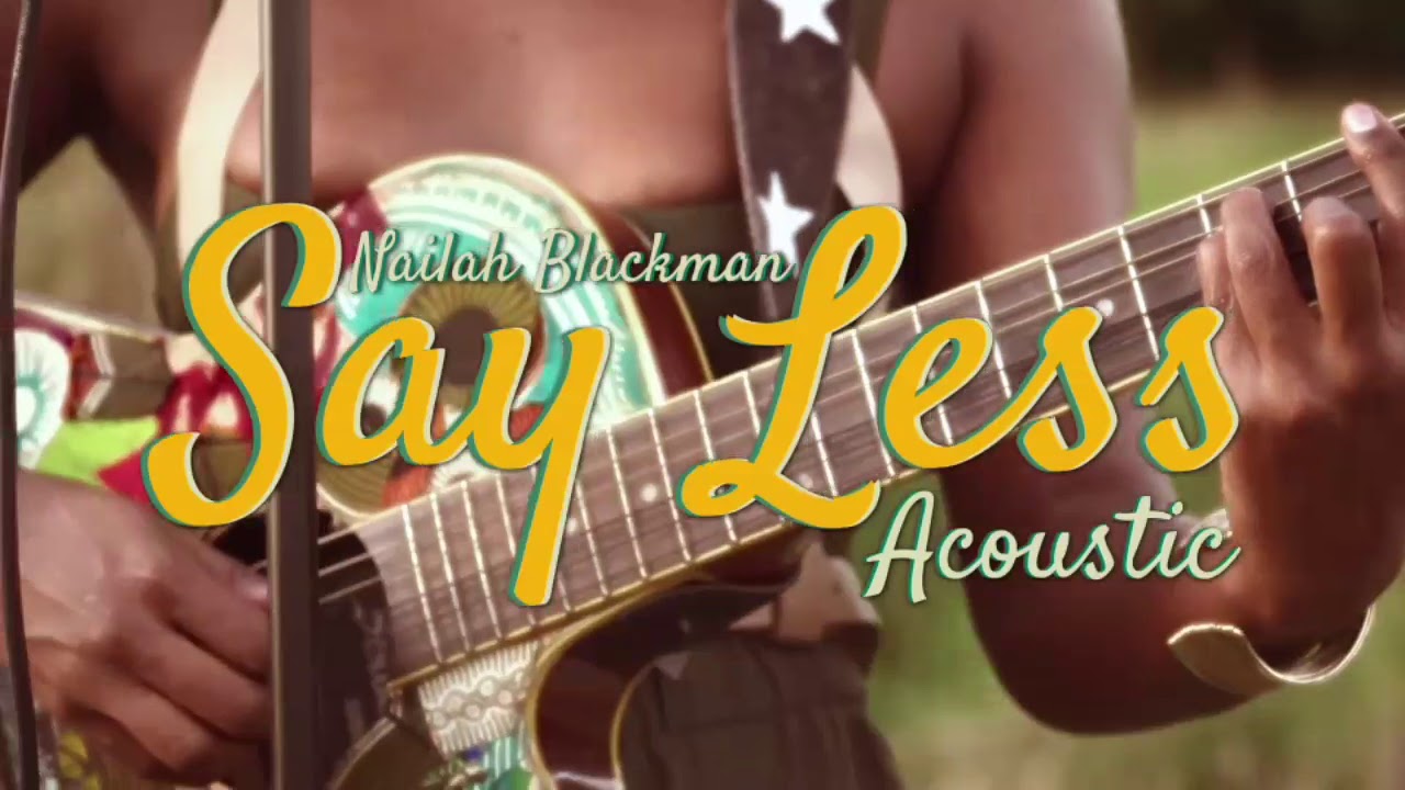 Say Less _Nailah Blackman ft Dtax (Reggae_Remix)