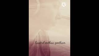 kaatril enthan geetham | cover song