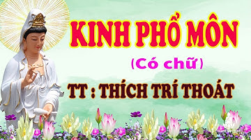 Kinh Phổ Môn - Kinh Cầu An (Có chữ) | TT. Thích Trí Thoát tụng
