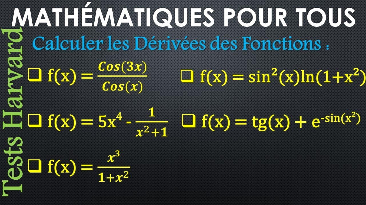 Exercice - Test Harvard - 05 Dérivées - YouTube