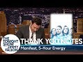 Thank You Notes: Manifest, 5-Hour Energy