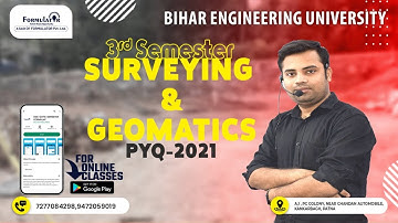 BEU Surveying & Geomatics 3rd Sem PYQ 2021