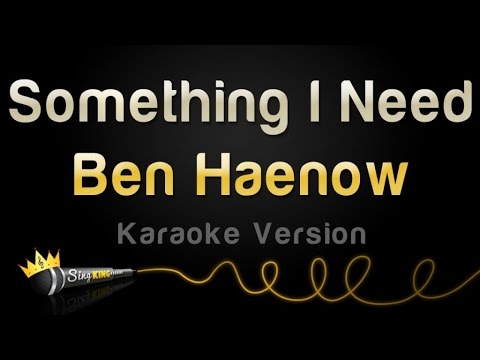 Ben Haenow   Something I Need Karaoke Version