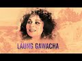 Mera laung gawacha  musarrat nazir  original version  remastered hq audio  karan bir
