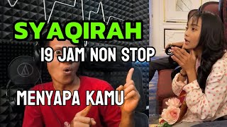 Download Lagu SYAQIRAH 19 JAM NON STOP  MP3