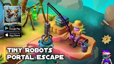 Tiny Robots: Portal Escape Gameplay「Android, iOS」