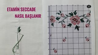 PART 1 | ETAMİN SECCADE BAŞLANGIÇ | KANAVİÇE SECCADE YAPILIŞI