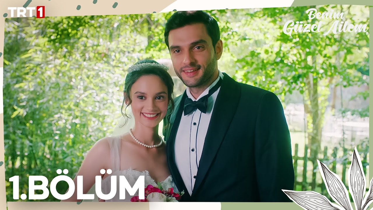 Benim Güzel Ailem 1. Bölüm YouTube Benim Güzel Ailem 1. Bölüm YouTube