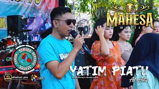 YATIM PIATU - ALL ARTIS - MAHESA MUSIC - DHEHAN PRO AUDIO - BRAKAS BERSATU 2024