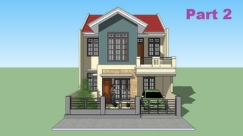 Sketchup tutorial house design Part 2