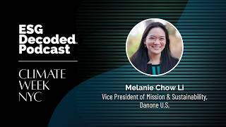 Danone North America: Building a Regenerative Future Through Sustainability | ESG Decoded #187