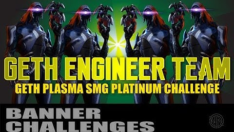 RESURGENCE! Geth Engineers w Geth Plasma SMG