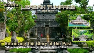 LEMBAH TUMPANG, WISATA MENEMBUS ERA KERAJAAN MASA LAMPAU, TUMPANG, MALANG
