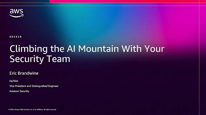 AWS re:Invent 2025 - Climbing the AI Mountain With Your Security Team (SEC319)