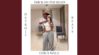 Chica Mala Detroit Beat