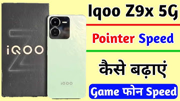 iqoo z9x pointer speed kaise badayen,how to increase pointer speed on iqoo z9x 5g