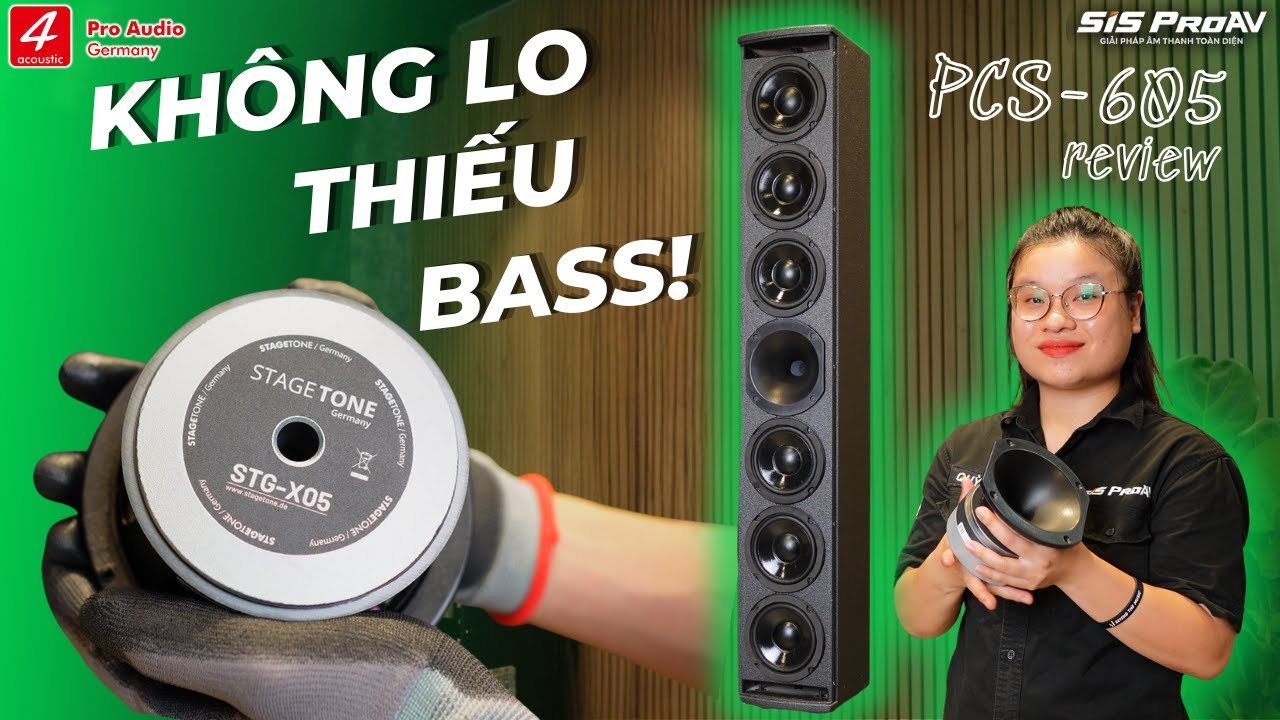 REVIEW LOA 4ACOUSTIC PCS 605 | LOA CỘT BASS DÀY, VOCAL RÕ - SỰ LỰA CHỌN MỚI CHO KARAOKE GIA ĐÌNH !