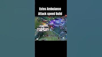 Estes Ambulance Attack Speed Build Feeding Challenge #mobilelegends #mlbb #foryou #mlbbcreatorcamp