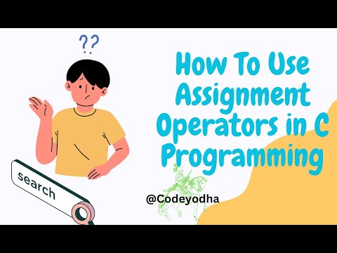 How To Use Assignment Operators in C Programming - YouTube