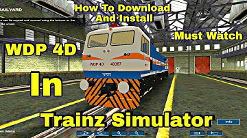 How To Add WDP4D || Indian Add-Ons || Trainz Simulator