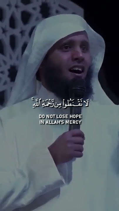 Beautiful Qur’an Recitation || Surah az-Zumar 53 [39:53]