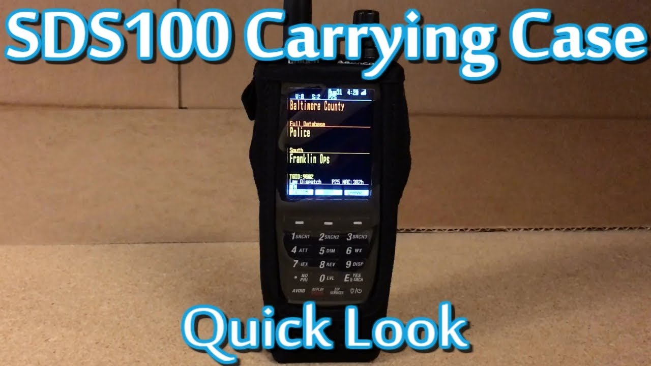 SDS100 Carrying Case Quick Look YouTube