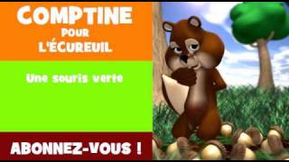 Comptine Pour Lécureuil Une Souris Verte