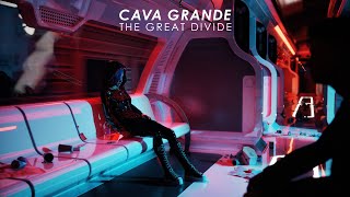 Cava Grande - The Great Divide 4K Lyric Video
