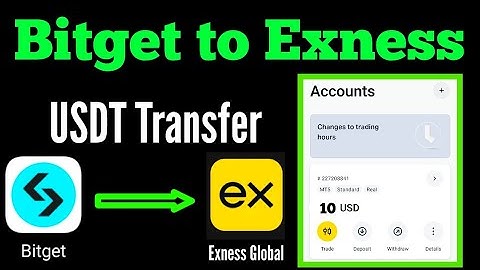 How to transfer usdt from bitget to exness/ bitget to exness transfer