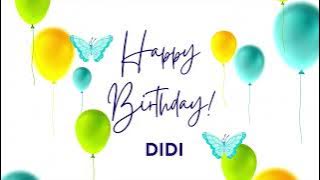 Lagu Selamat Ulang Tahun DIDI | Selamat Ulang Tahun DIDI | DIDI Selamat ulang tahun untukmu