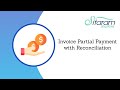 Invoice Partial Payment and Reconciliation In Odoo
