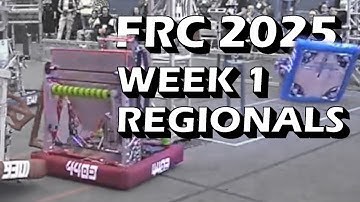 FRC Event Recap: 2025 Week 1
