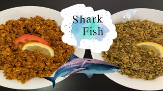 COOKING SHARK FISH (Traditional ingredients) | طبخ سمك القرش (يريور) جشيد بطريقة تقليدية وسهله