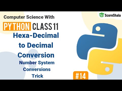 HexaDecimal to Decimal Conversion | Number System Conversions Trick | Class 11 Computer Science #14
