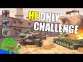 HE only challenge with Vohan! | World of Tanks Blitz