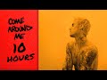 Justin Bieber - Come Around Me (10 Hours Loop)