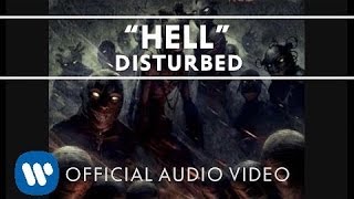 Video voorbeeld van "Disturbed - Hell [Official Audio]"