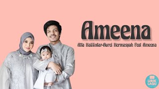 Ameena - atta Halilintar_Aurel Hermasyah feat ameena