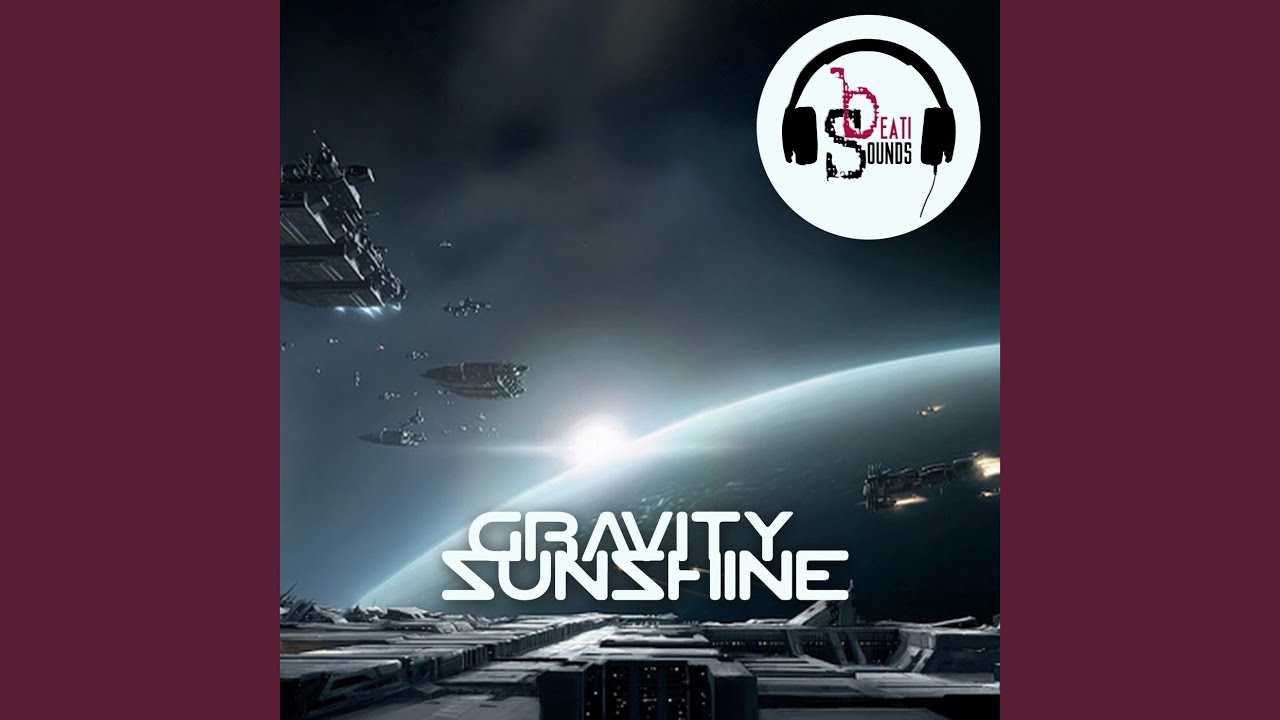 Watch Gravity Sunshine on YouTube Watch Gravity Sunshine on YouTube