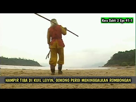 HAMPIR MENJADI BUDHA, SUN GOKONG PERGI MENINGGALKAN GURUNYA - Alur Kera Sakti 2 Episode 41 Bagian 1