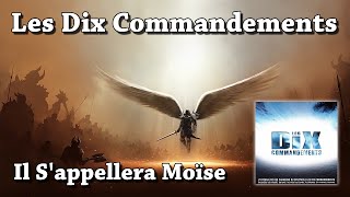 Video thumbnail of "Il S'appellera Moïse - Les Dix Commandements (HQ)"