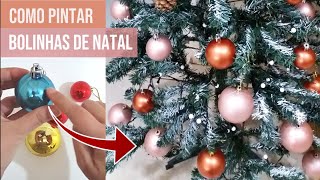 COMO PINTAR BOLINHA DE NATAL COM TINTA METALIZADA - DIY DECORAÇÃO NATAL