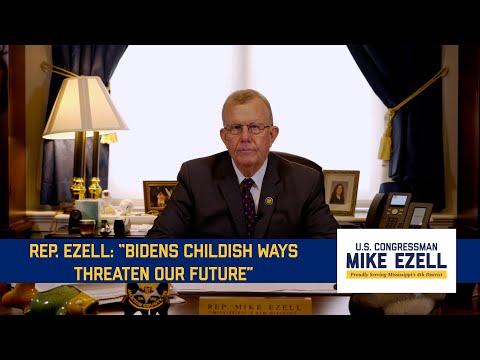 Rep. Ezell: “Biden’s Childish Ways Threaten Our Future”