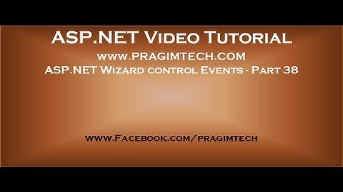 Asp.net Wizard control events   Part 38