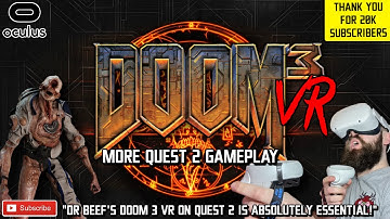 MORE DOOM 3 VR ON QUEST 2 //  DOOM 3 Quest 2 Gameplay // Doom 3 VR Quest 2 - *Quest 2 Game GIVEAWAY*